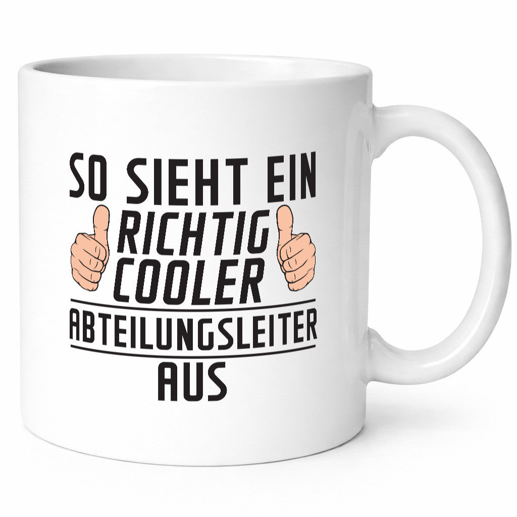 Richtig Cooler Abteilungsleiter| Führungskraft lustiger Spruch Geschenk Humor