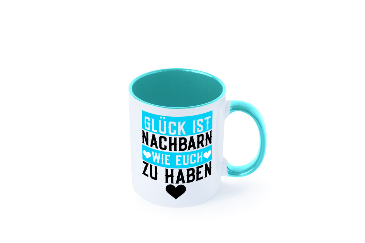 Nachbarn wie euch | Dankbarkeit Glück Nachbarschaft Geschenkidee Humor Tasse