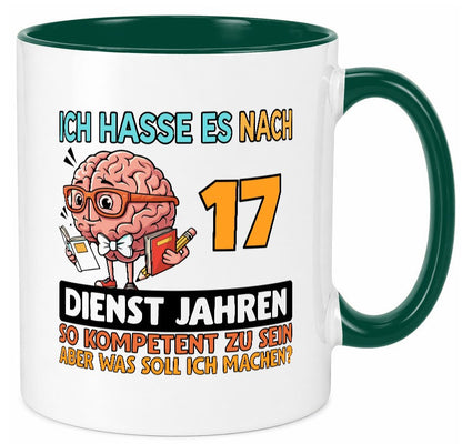 17 Dienstjahre | Arbeit Kompetent Geschenkidee Kollegen Büro Humor Tasse