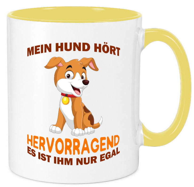 Mein Hund | Hundebesitzer Tasse Witz Tierliebe Humor Tierliebhaber Geschenkidee
