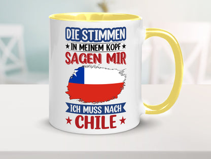 Chile | Urlaub Stimmen in meinem Kopf Traumland Geschenkidee Humor Tasse
