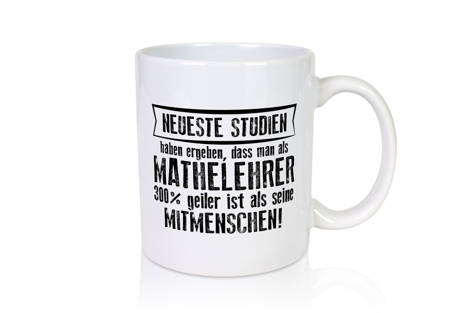 Neuste Studien: Mathelehrer | Lehrer Mathe Geschenk Humor Geschenkidee lustiger