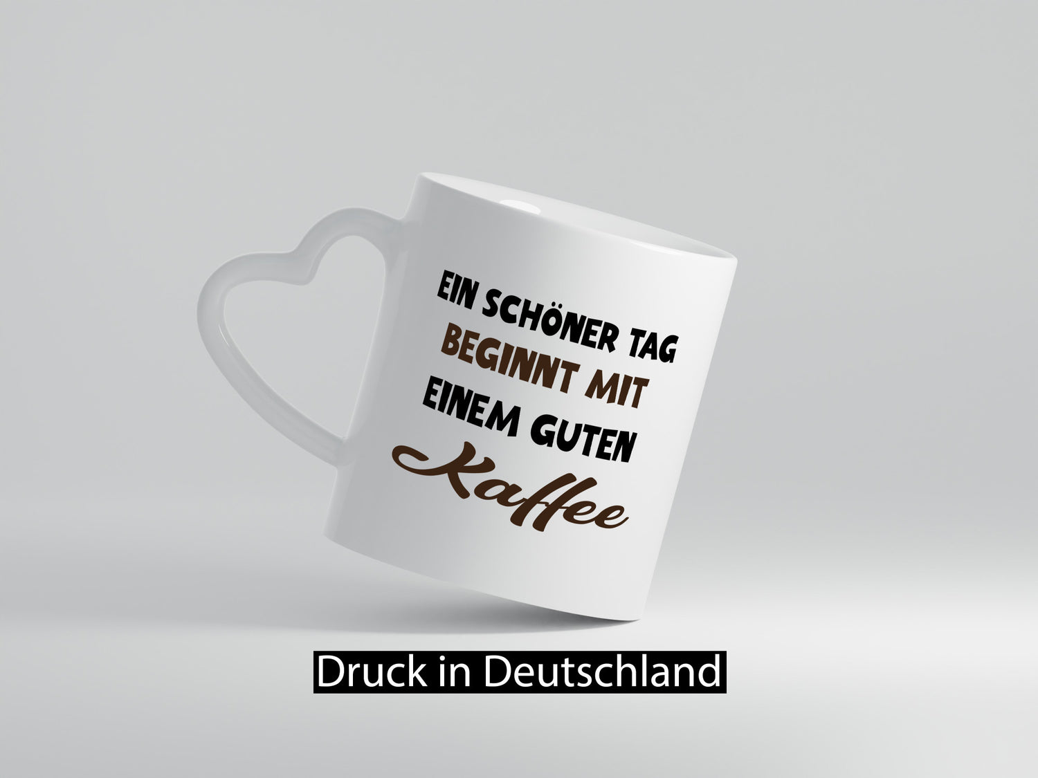 Ein Schöner Tag beginnt mit einem guten Kaffee Geschenk Humor Geschenkidee