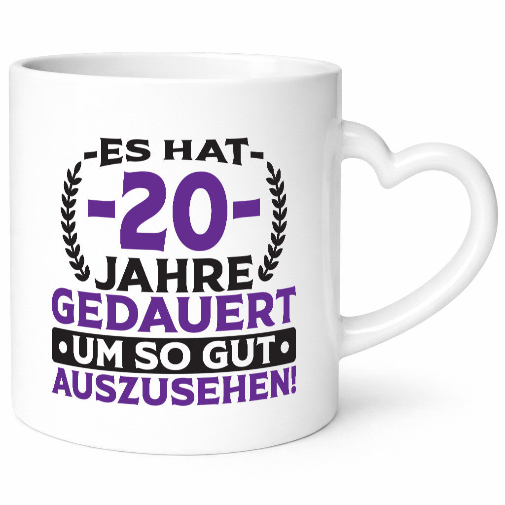 20 Jahre gedauert um so gut auszusehen | 20. Geburtstag v2 lustiger Spruch