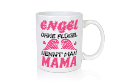 Mama Engel Humor Familie Geschenkidee Tasse