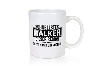 Schnellster Walker, nicht überholen Geschenk Humor Geschenkidee lustiger Spruch
