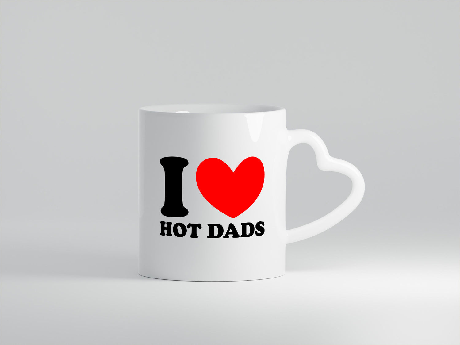 I love hot Dads | Vater Heißer v2 lustig Familie Geschenkidee Geschenk Tasse