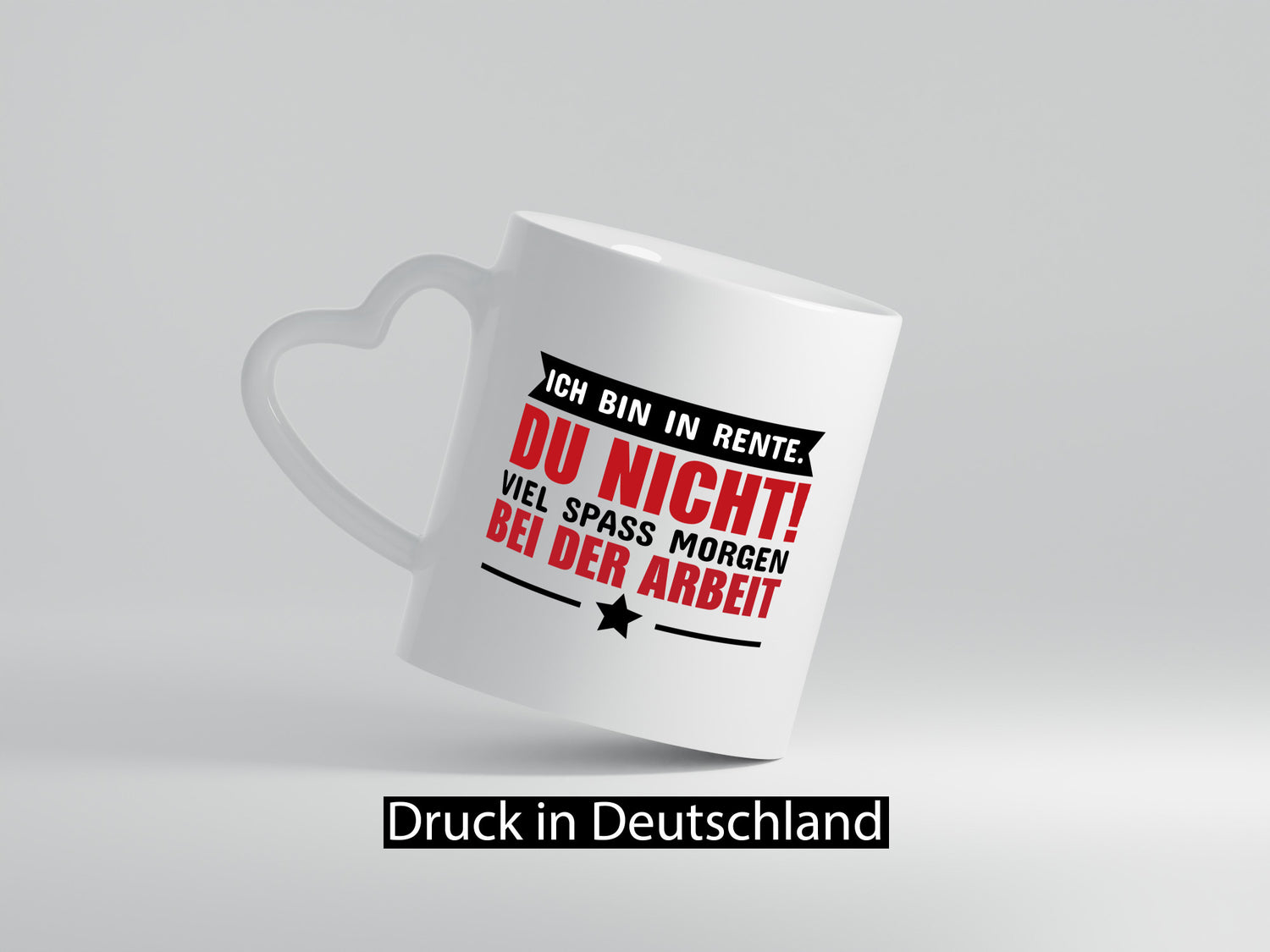 Ich bin in Rente v3 Geschenk Humor Geschenkidee lustiger Spruch Tasse