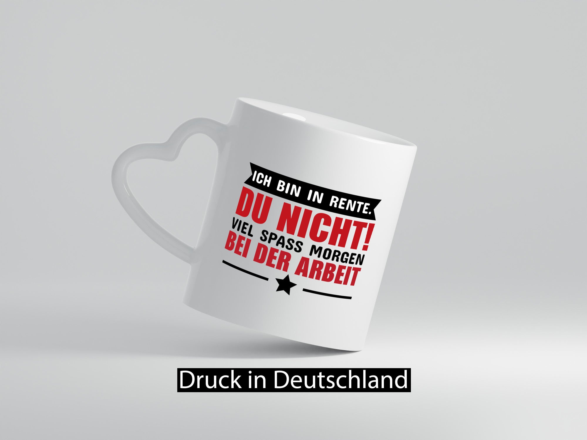 Ich bin in Rente v3 Geschenk Humor Geschenkidee lustiger Spruch Tasse