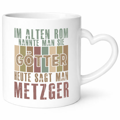 Heute sagt man: Metzger | Fleischer Metzgerei Geschenkidee Humor Tasse