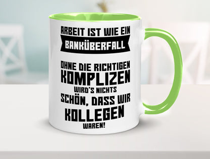 Arbeit | Kollegen Komplizen Jobwechsel Abschied Büro lustiger Spruch Geschenk