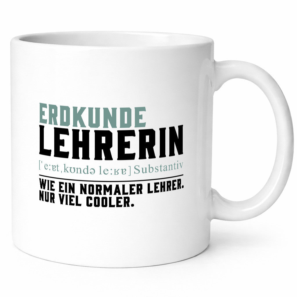 Erdkundelehrer | Lehrerin Unterricht Lieblingslehrerin lustiger Spruch Geschenk