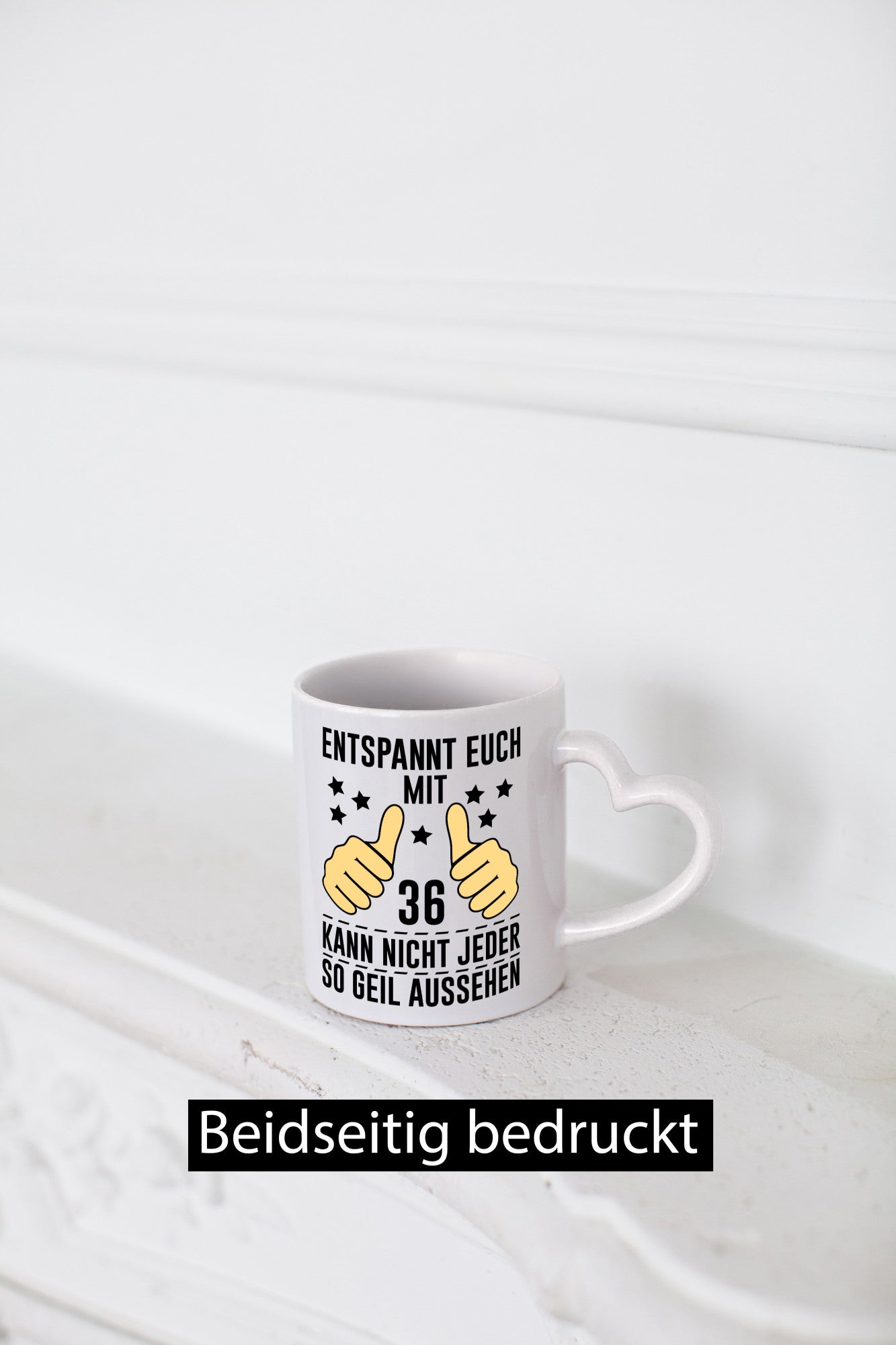36. Geburtstag | 36 Jahre Geil aussehen Entspannt euch v2 Geschenk Geschenkidee