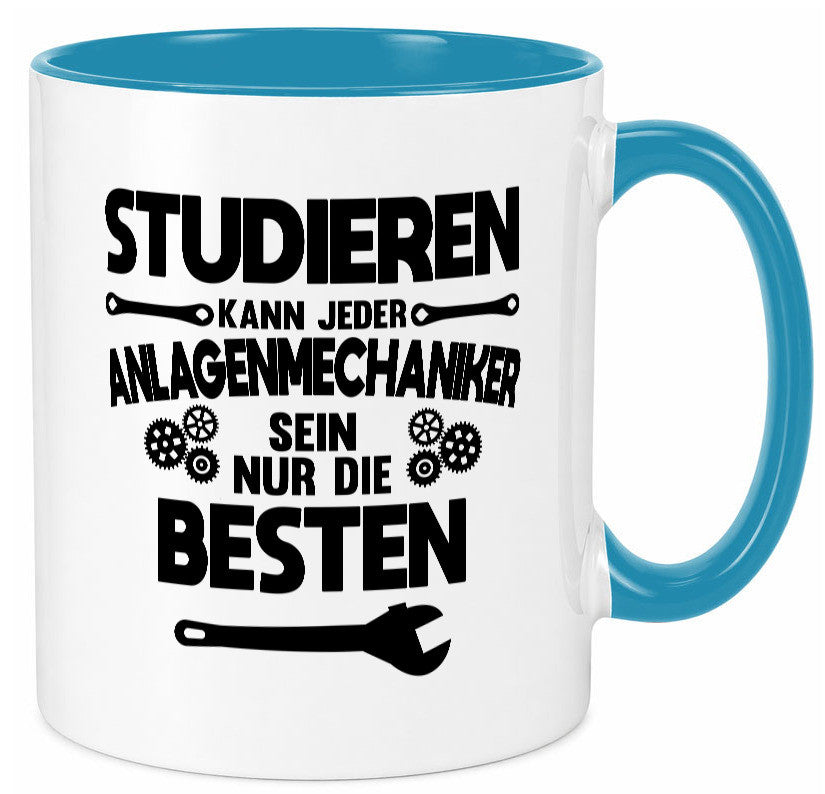 Nur die besten werden Anlagenmechaniker Humor Geschenkidee Tasse