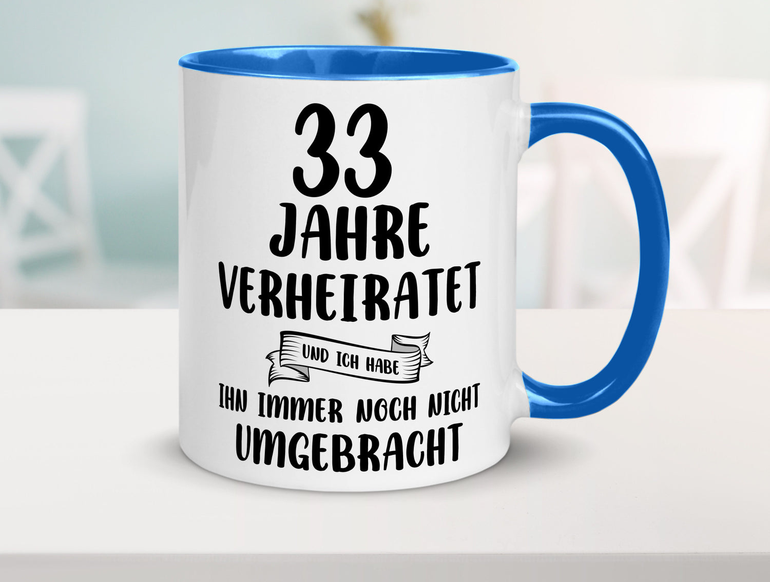 33 Jahre Verheiratet, immer noch am Leben! lustiger Spruch Geschenk Humor
