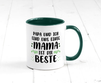 Papa und ich sind uns einige Mama ist die beste | Muttertag Geschenk Familie