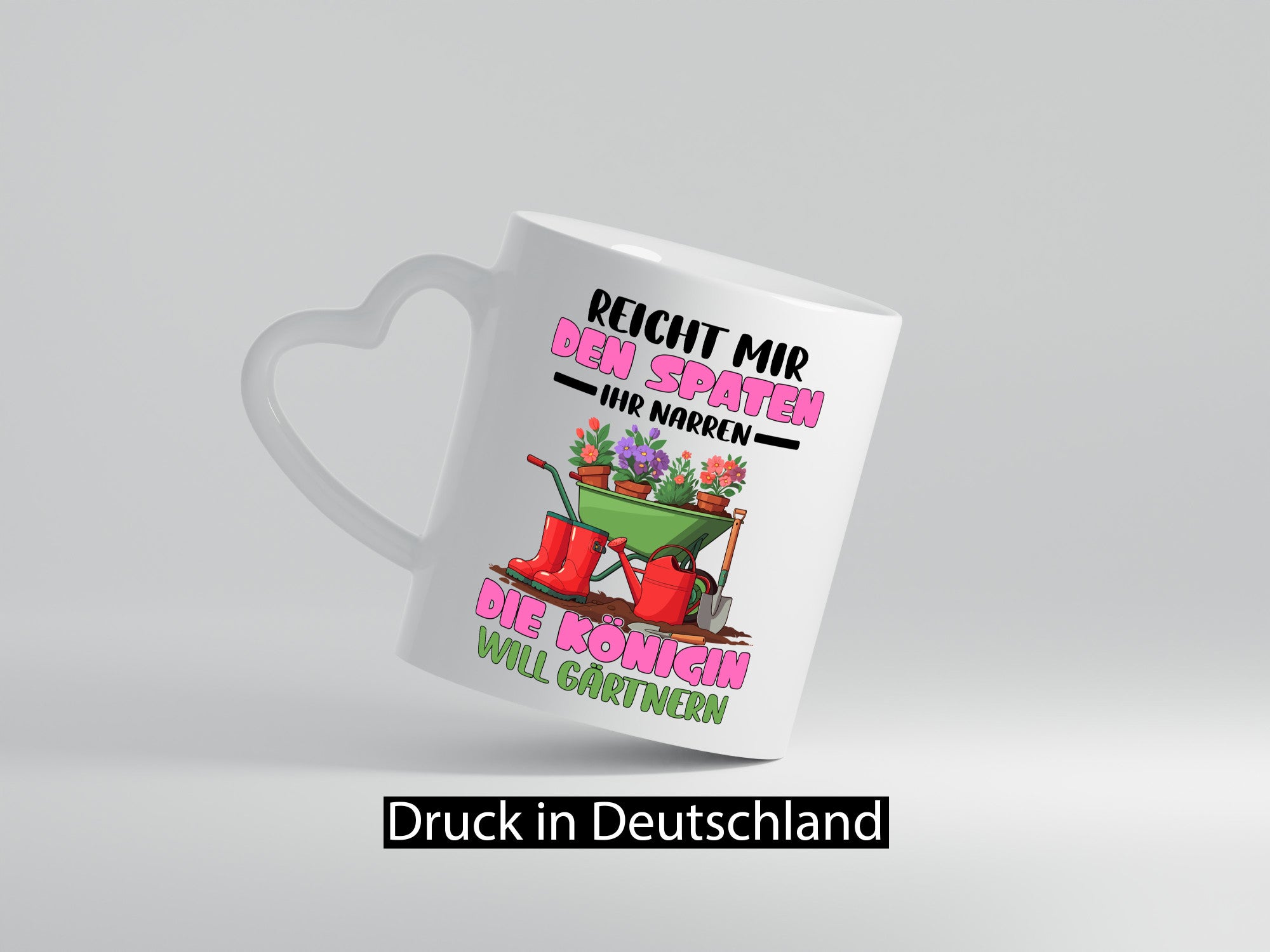 Reicht mir den Spaten ihr Narren | Garten Gärtnerin Humor Geschenkidee Tasse