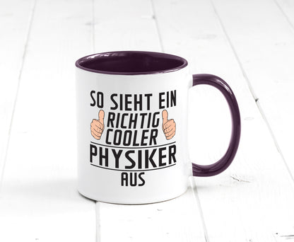 Richtig Cooler Physiker | Physik Geschenkidee Humor Tasse
