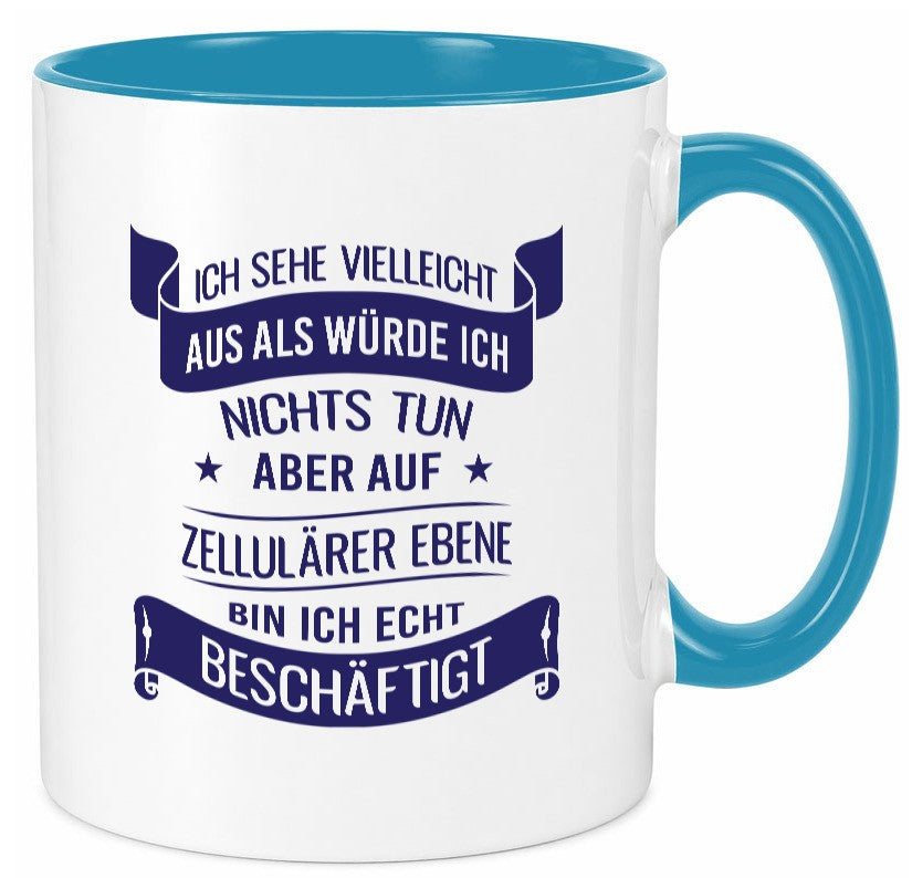 Sehe aus als würde ich nichts tun, bin beschäftigt | Sterne Geschenk Humor Tasse