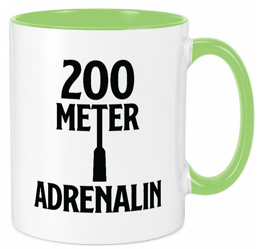 200 Meter Adrenalin v2 lustig Humor Geschenkidee Geschenk Tasse