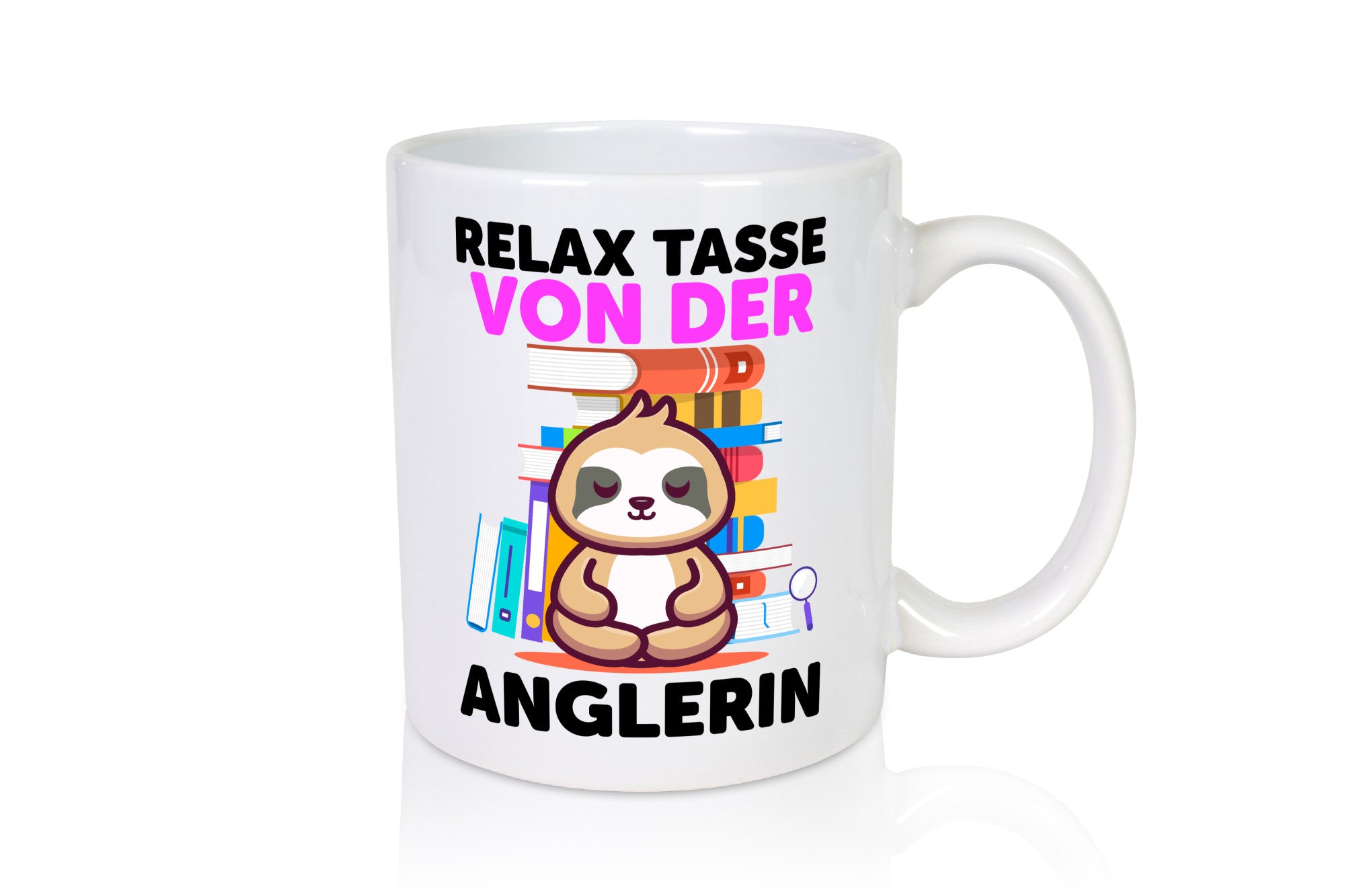 Relax Tasse: Anglerin | Angeln Fischerin lustig Humor Geschenkidee Geschenk