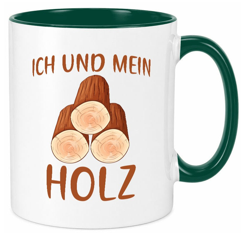 Ich und mein Holz | liebhaber Holzfäller lustiger Spruch Geschenk Humor Tasse