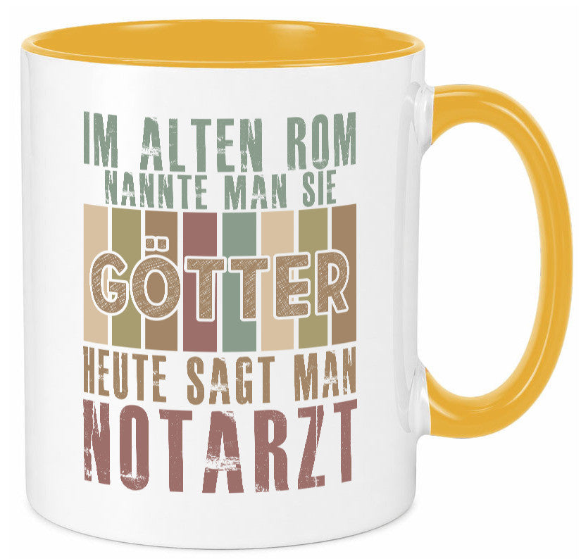 Heute sagt man: Notarzt | Arzt Humor Geschenkidee Tasse