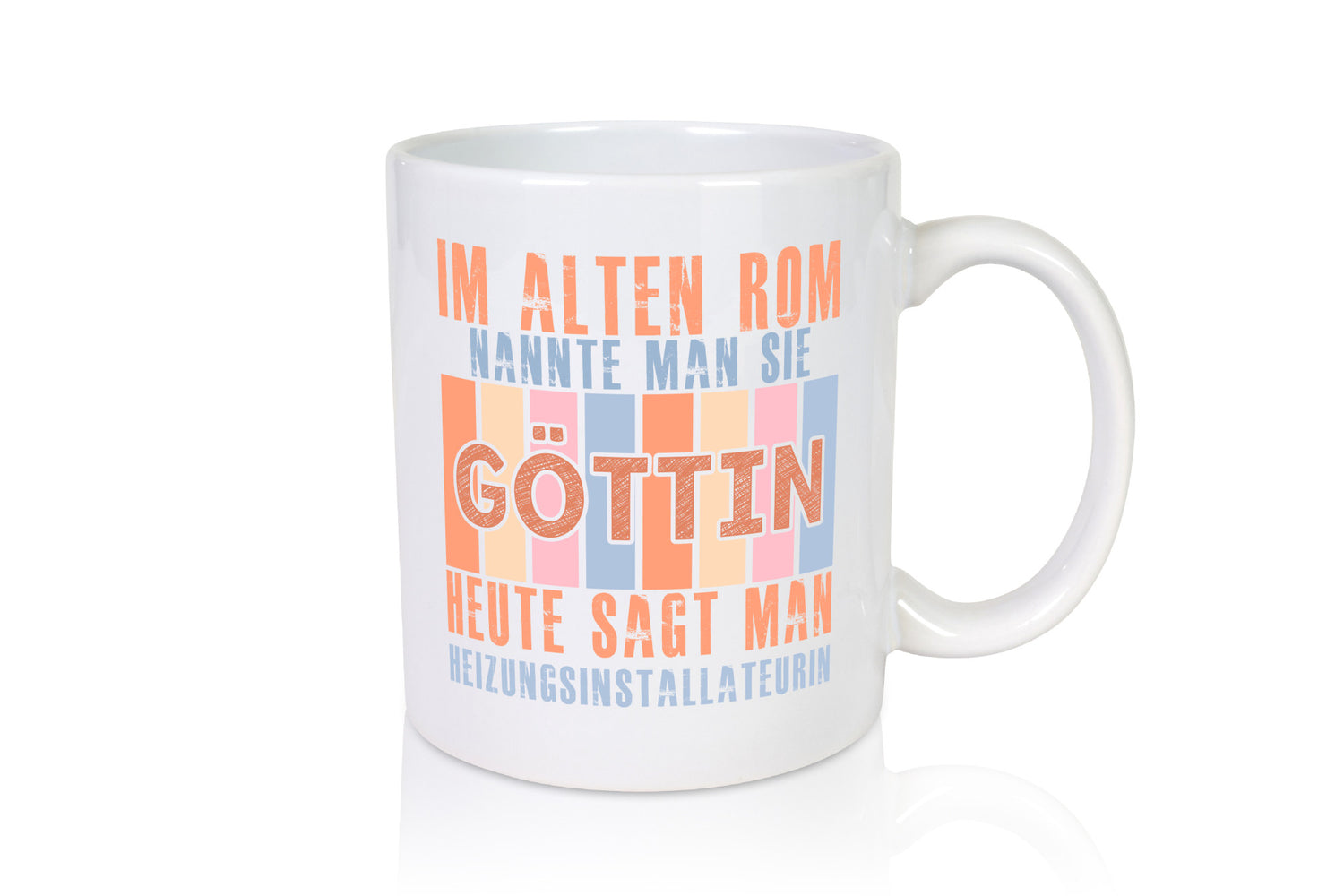 Heute sagt man: Heizungsinstallateurin | Heizung Geschenkidee Humor Tasse