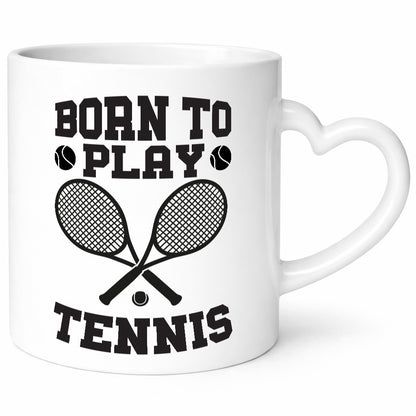 Born to play Tennis | Tennisspieler Tasse Sportler Geschenkidee Humor