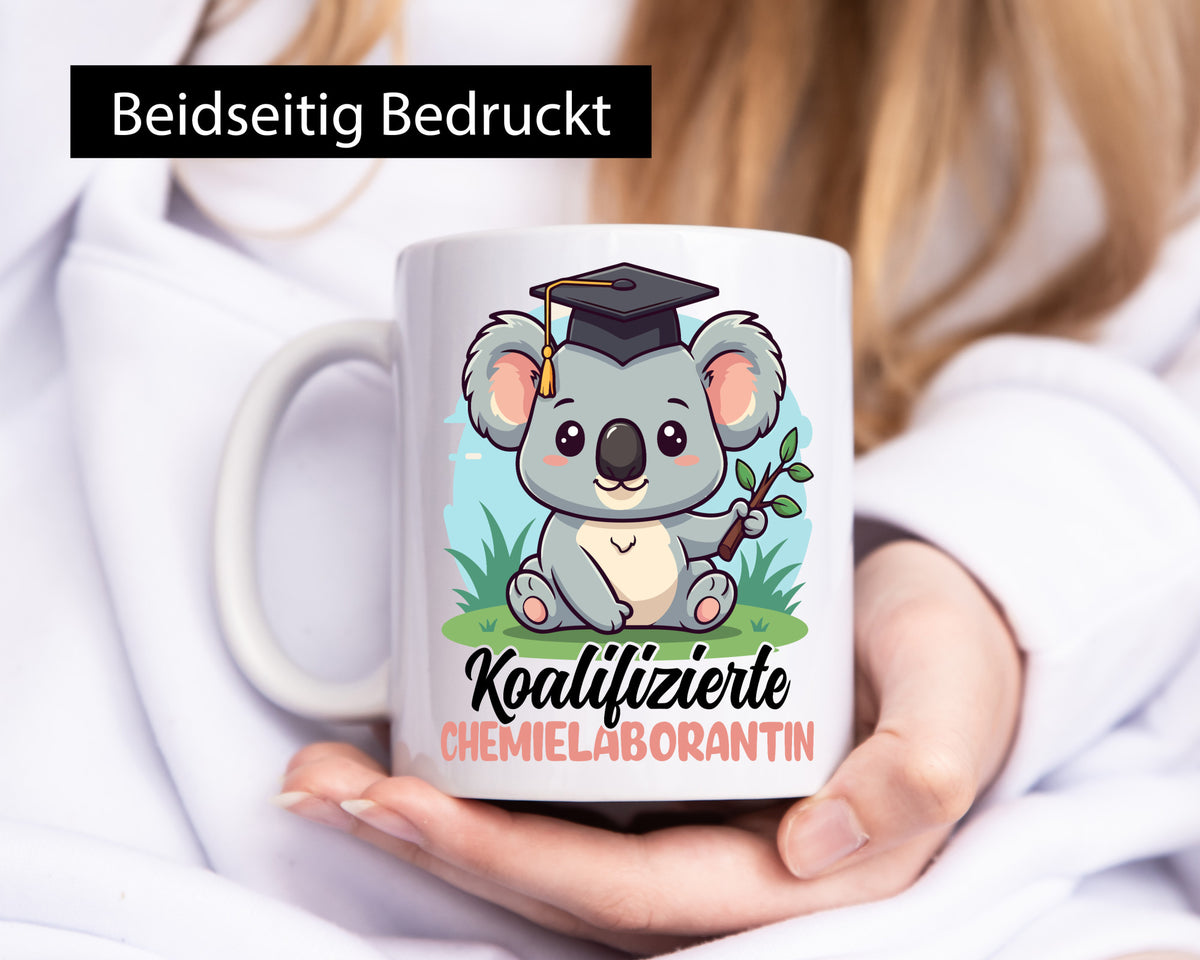 Koalifizierte Chemielaborantin | Laborantin Chemie lustig Humor Geschenkidee Tasse