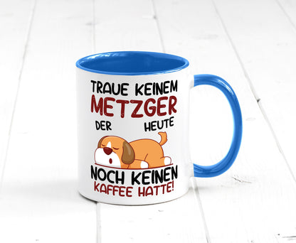 Traue keinem Metzger | Fleischer Metzgerei lustiger Spruch Geschenk Humor