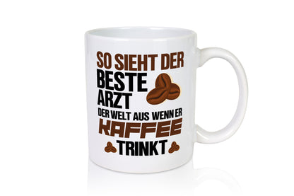 Bester Arzt | Kaffeetrinker Tasse lustiger Spruch Geschenkidee Humor