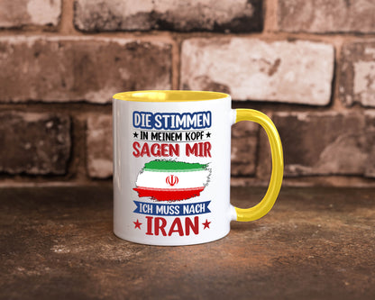 Iran | Urlaub Stimmen in meinem Kopf Traumland Humor Geschenkidee Tasse