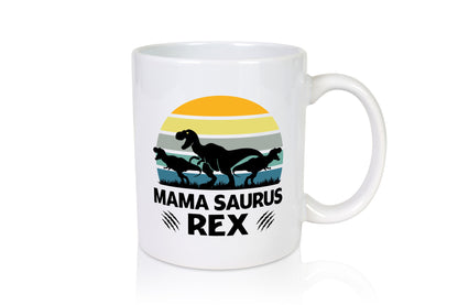 Mama Saurus Rex | Dinosaurier Muttertag Dino Geschenkidee Familie Humor Tasse