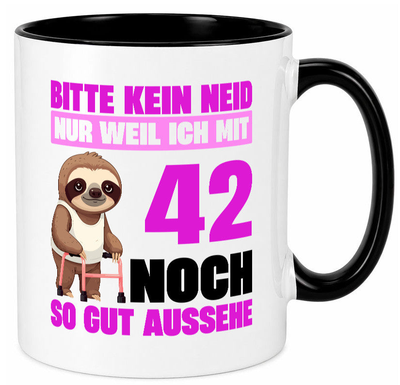 42. Geburtstag | Bitte kein neid Faultier 42 Jahre Geschenkidee Humor Tasse