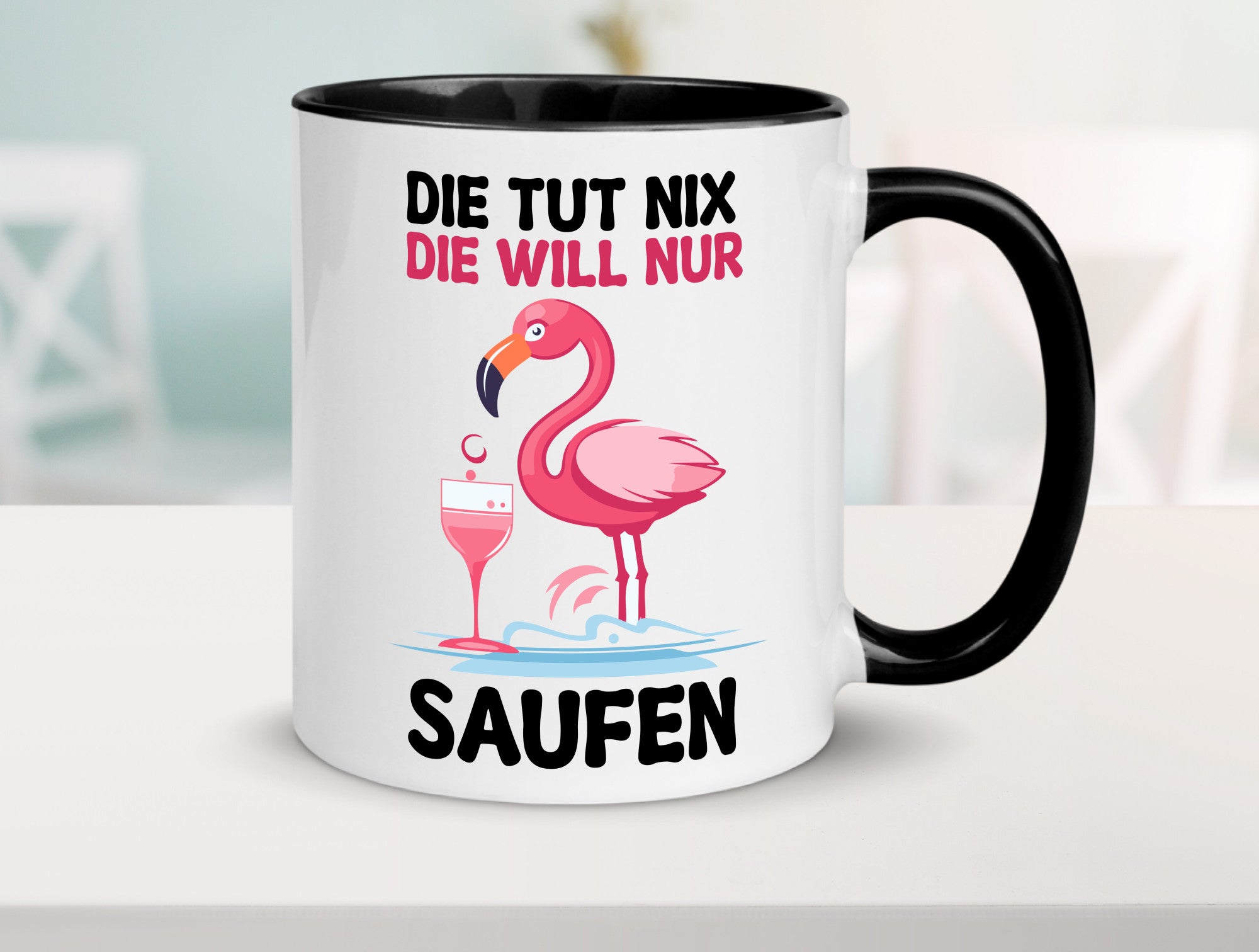 Die tut nix will nur Saufen | Flamingo Alkohol v2 Geschenk Humor Geschenkidee
