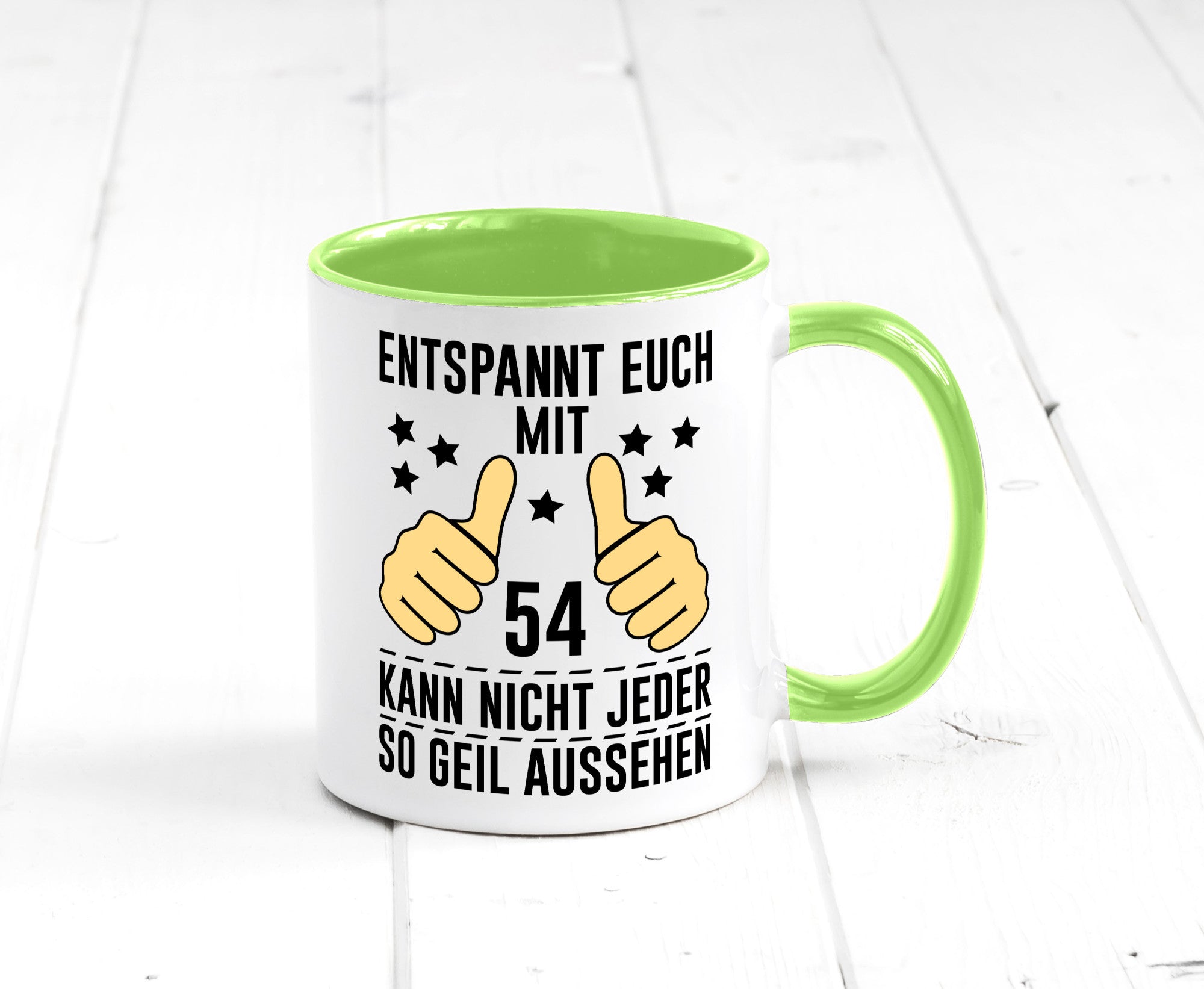 54. Geburtstag | 54 Jahre Geil aussehen Entspannt euch v2 lustig Geschenkidee