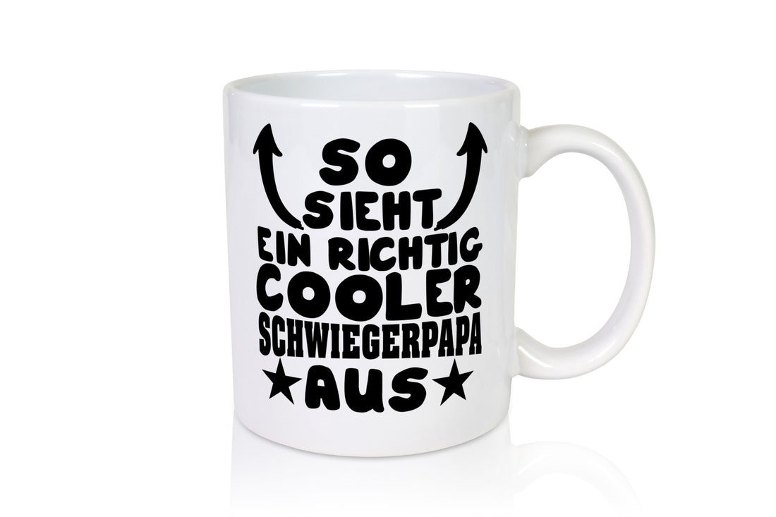 Richtig cooler Schwiegerpapa | Schwiegervater Tasse Geschenk Familie
