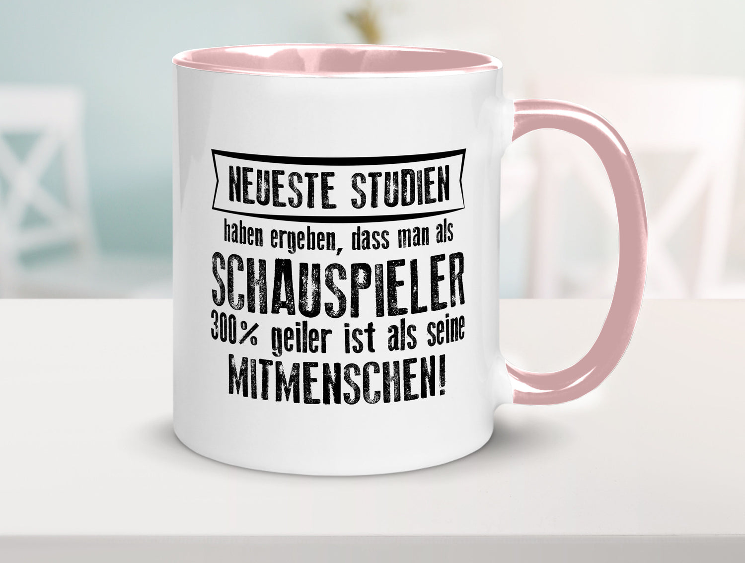 Neuste Studien: Schauspieler | Theater Geschenkidee Humor Tasse