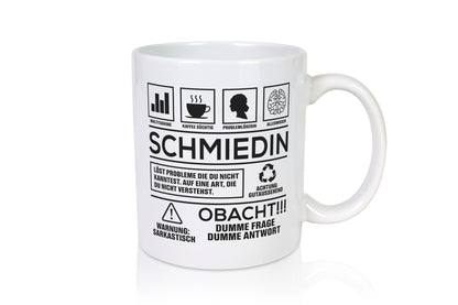 Achtung Probleme Schmiedin | Schmied Beruf Schmiederei lustiger Spruch Geschenk