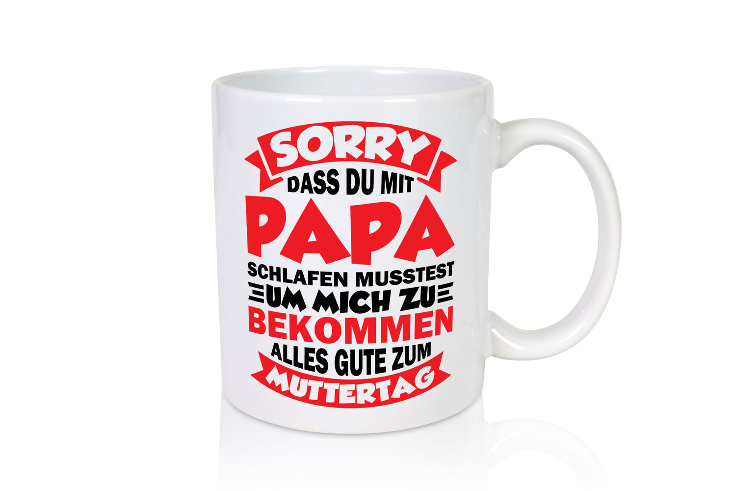 Muttertags Tasse vl9 lustiger Spruch Geschenk Familie Geschenkidee