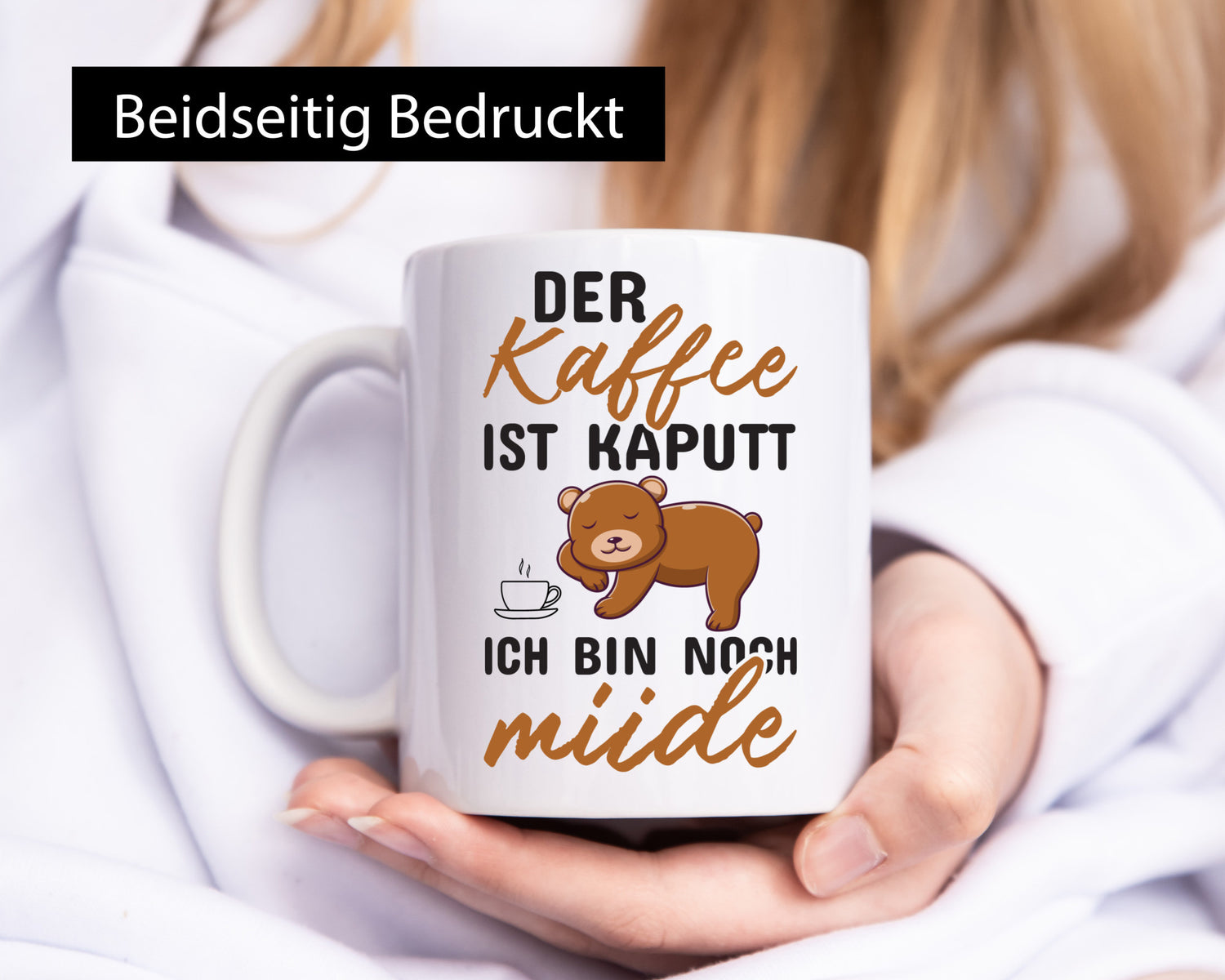 Kaffee ist kaputt | Morgenmuffel müde Bär lustig Humor Geschenkidee Tasse