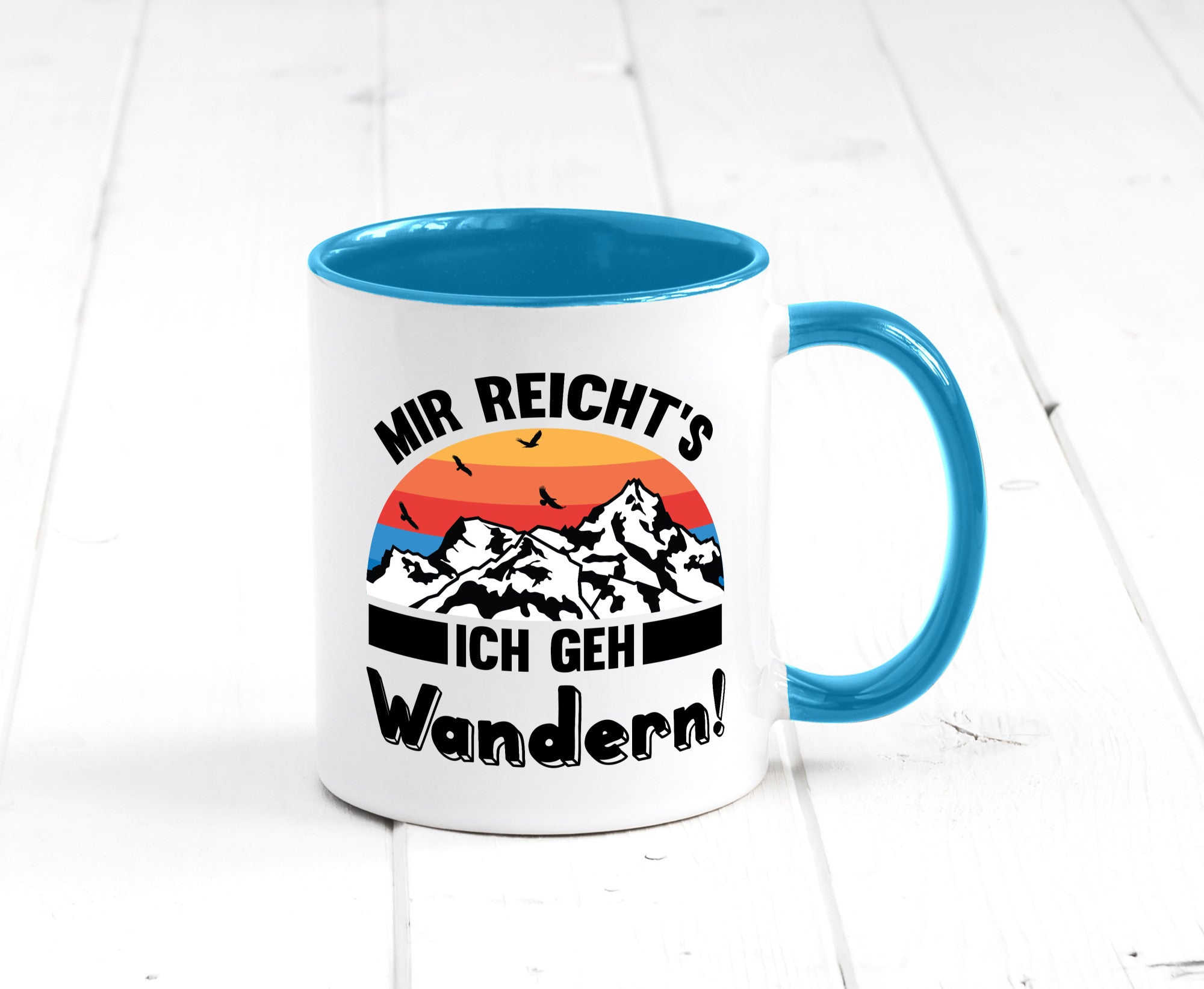 Mir reichts ich geh Wandern | Berge Laufen Natur Humor Geschenkidee Tasse