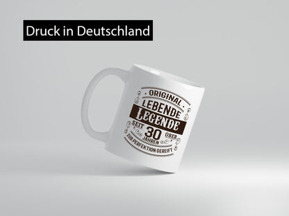 Orginal lebende Legende | 30 Geburtstag Reif Humor Geschenkidee Tasse