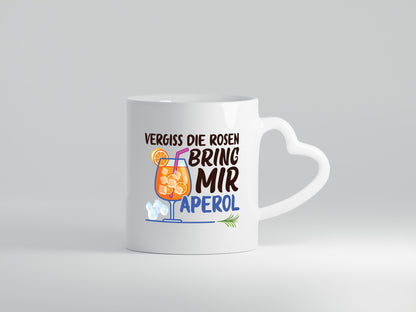Bring mir Aperol | Rosen Paar Party Geschenkidee Humor Tasse