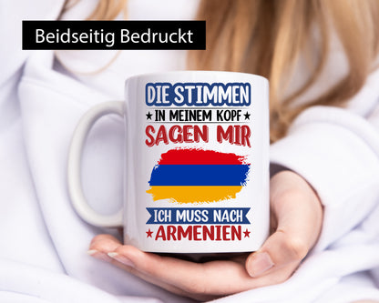 Armenien | Urlaub Stimmen in meinem Kopf Traumland Humor Geschenkidee Tasse