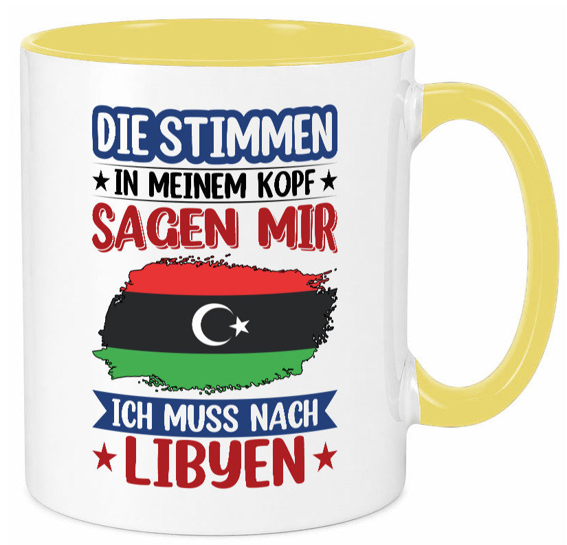 Libyen | Urlaub Stimmen in meinem Kopf Traumland Geschenkidee Humor Tasse