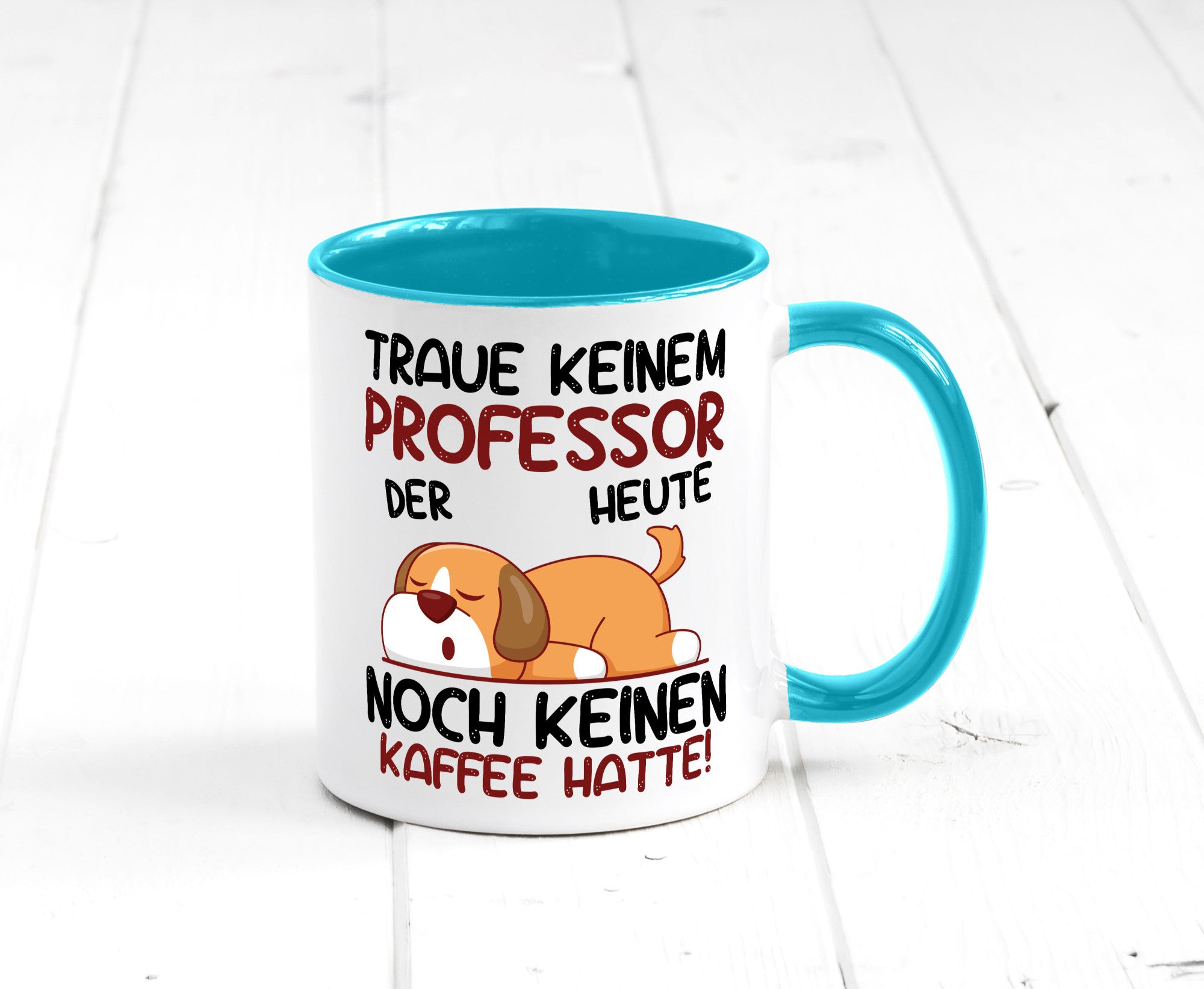 Traue keinem Professor | Uni Universität Geschenkidee Humor Tasse
