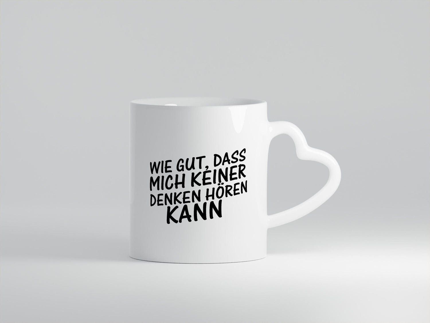Gut, dass mich keiner denken hören kann | Spruch Freunde Geschenk Humor