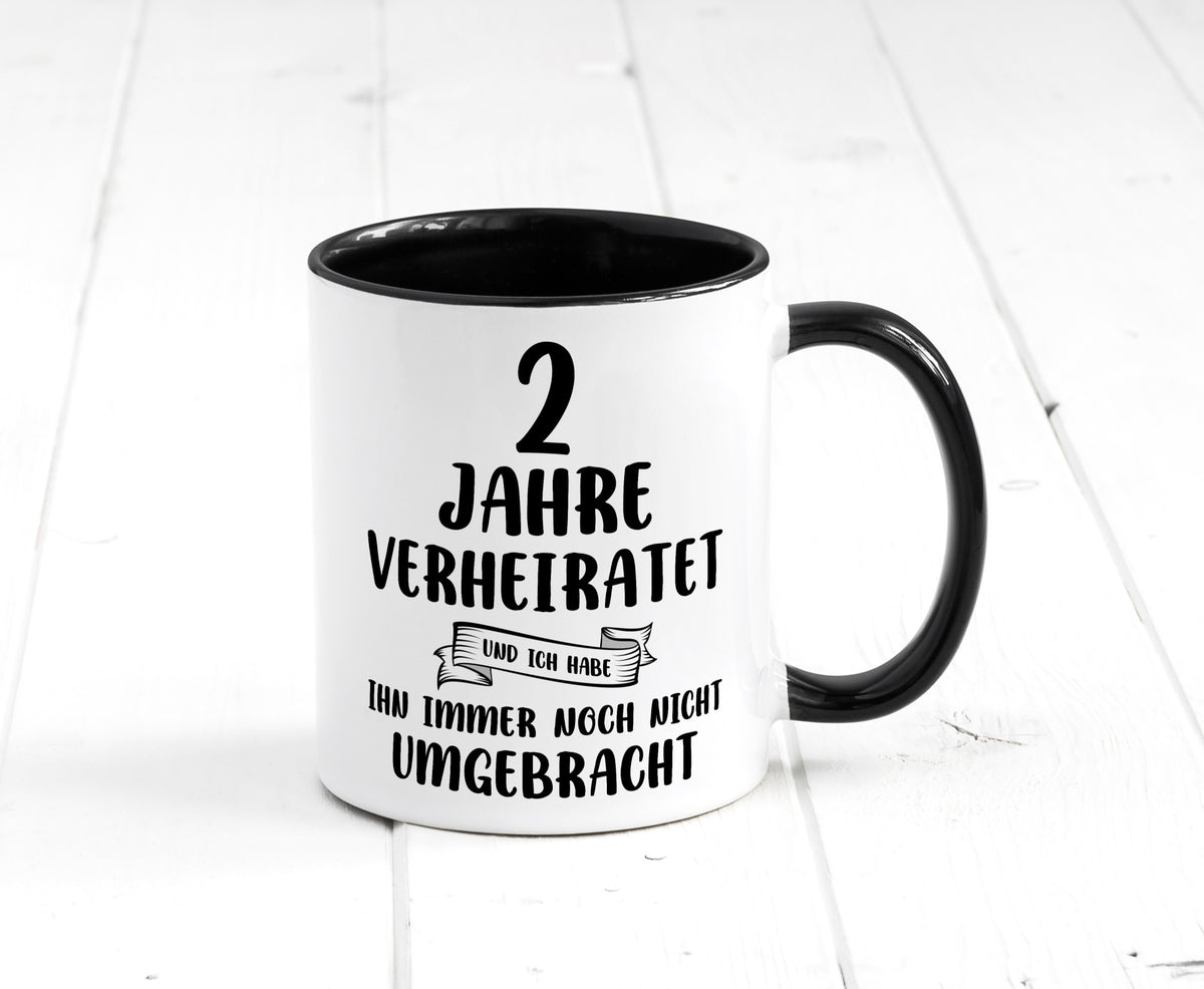 2 Jahre Verheiratet, immer noch am Leben! Humor Geschenkidee Tasse